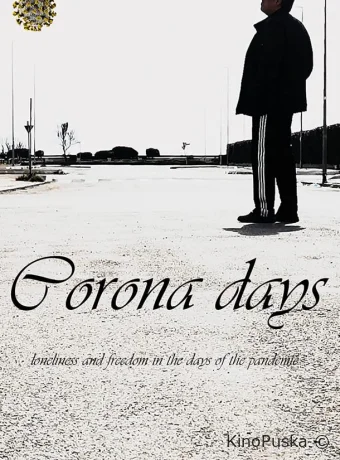 постер к смотреть бесплатно Дни коронавируса / Corona Days 2020