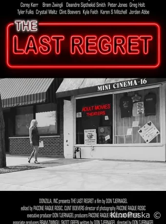 смотреть бесплатно Последнее сожаление / The Last Regret 2020