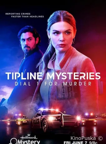 смотреть бесплатно Тайны горячей линии: Нажмите 1 для убийства / Tipline Mysteries: Dial 1 for Murder 2024