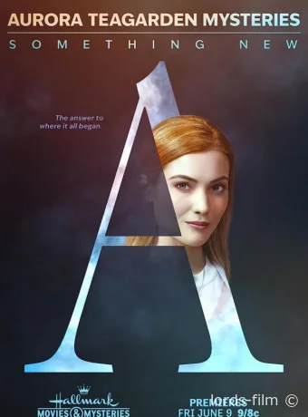 постер к смотреть бесплатно Тайны Авроры Тигарден: Новая история / Aurora Teagarden Mysteries: Something New 2023