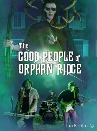 постер к смотреть бесплатно Добрые люди из Орфан-Ридж / The Good People of Orphan Ridge 2023