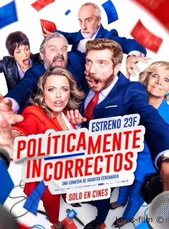 постер к смотреть бесплатно Неполиткорректные / Políticamente incorrectos 2024