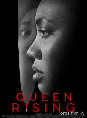 постер к смотреть бесплатно Восхождение Королевы / Queen Rising 2023